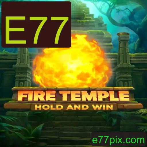 FireTemple: Descubra o Mundo Envolvente de E77