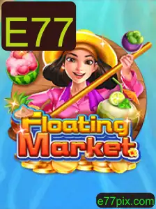 FloatingMarket: Um Mergulho na Cultura e Estratégia do Novo Jogo E77